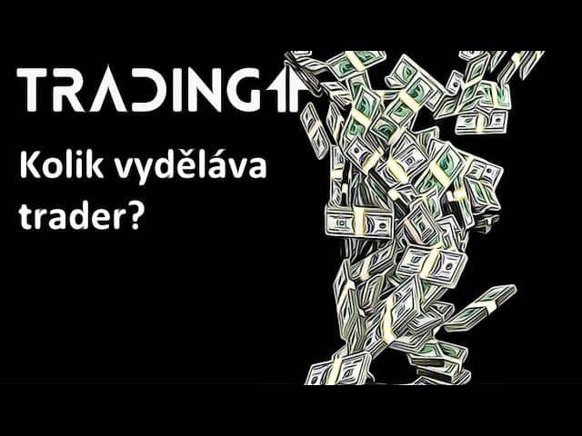 [VIDEO] Trading11 Analýza – Kolik vydělává trader?