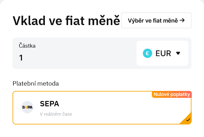 Vklad fiat měny EUR je pomocí SEPA platby zdarma. 