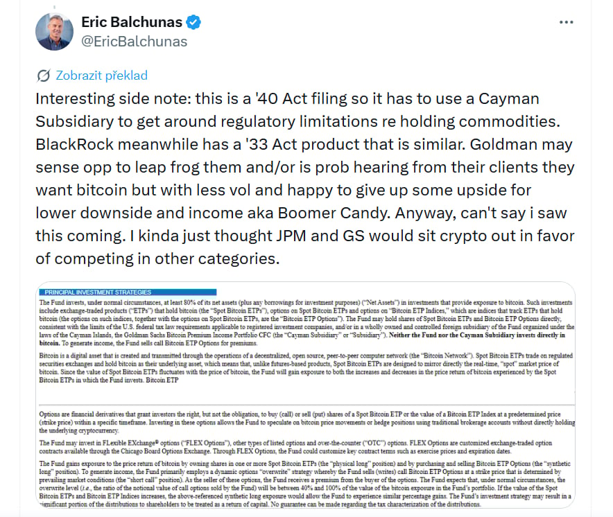 Goldman Sachs možná cítí příležitost je přeskočit, nebo od klientů slyší, že chtějí bitcoin, ale s nižší volatilitou a jsou ochotni se vzdát části potenciálního růstu výměnou za menší poklesy a pravidelný příjem. Tedy něco jako „bonbón pro boomery“.