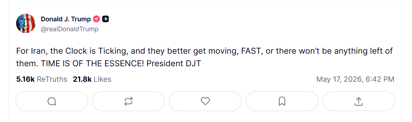 „Pro Írán čas běží a měli by začít jednat RYCHLE, jinak z nich nezbude vůbec nic. ČAS HRAJE KLÍČOVOU ROLI!“ — prezident DJT (Donald J. Trump).