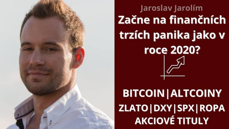 Bitcoin live stream – začne na finančních trzích panika jako v roce 2020?