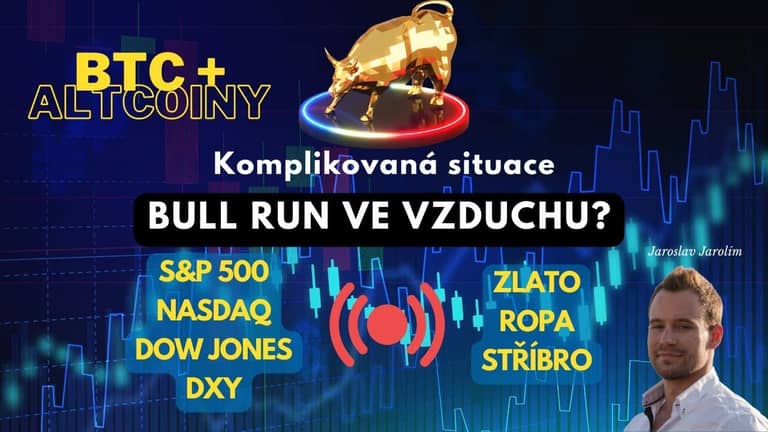 Bitcoin live stream – Bull run ve vzduchu? – Situace je o dost komplikovanější