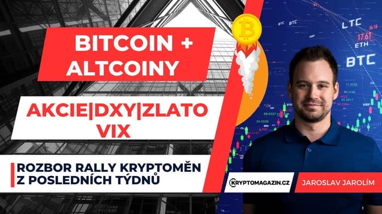 🔴Live stream – Rozbor rally kryptoměn | Akcie klesají | Bitcoin krůček od bull runu?