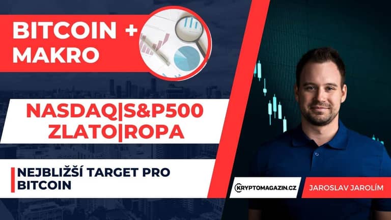 Video analýza: Nejbližší target pro bitcoin | Indexy | Makro | Nehrajte hru na posledního vola