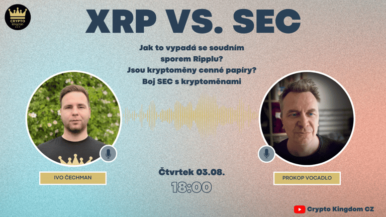 Rozhovor – Prokop Vocadlo – SEC vs XRP
