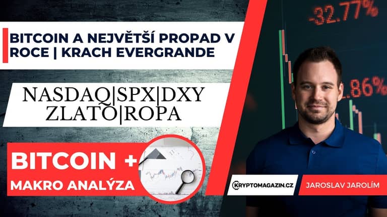Analýza: Bitcoin a největší propad v roce | Krach Evergrande | Čína krůček od krize