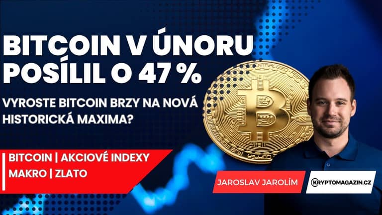 📈Bitcoin v únoru posílil o 47 %, vyroste cena za pár dnů na nová historická maxima?