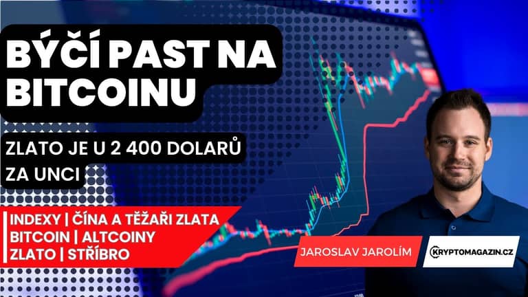 🔴Býčí past na bitcoinu | Zlato je u 2 400 dolarů za unci