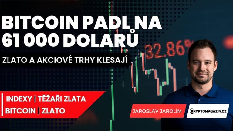📉Krvavá lázeň na trzích: Bitcoin padl na 61 000 dolarů, zlato a akciové trhy jsou v korekci