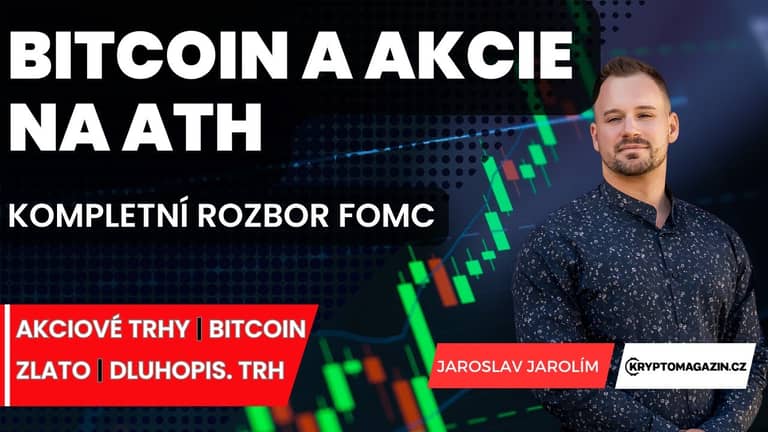 🚀Bitcoin a akcie na historických maximech: Kompletní rozbor FOMC