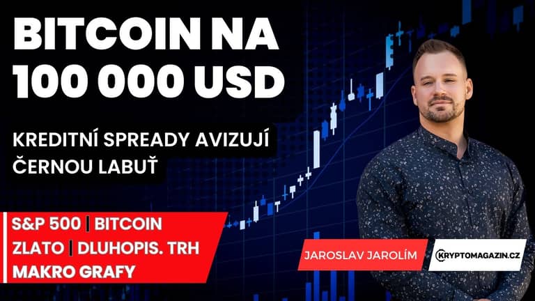 🚀Bitcoin na 100 000 USD | Akcie jsou předražené |⚠️ Spready avizují černou labuť | MSTR je kult