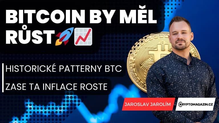 🚀📈Bitcoin by měl růst: Historické patterny 📊 | Inflace zase roste
