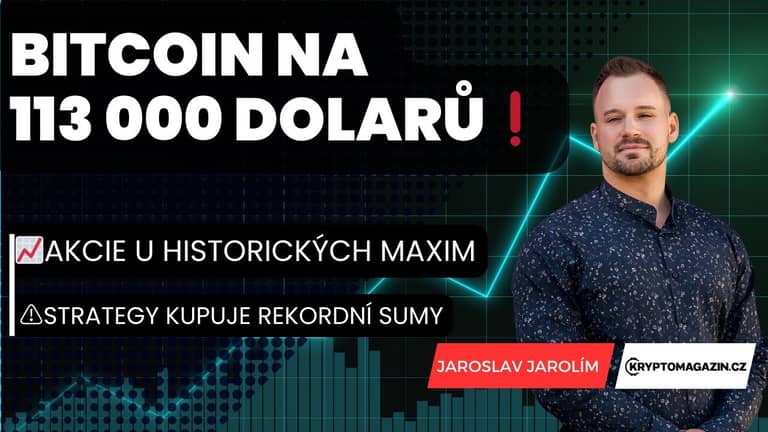 Bitcoin poroste na 113 000 dolar, akcie u historických maxim