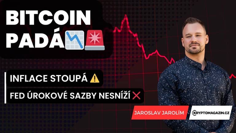 Bitcoin padá: Inflace stoupá | Proč Fed úrokové sazby nesníží