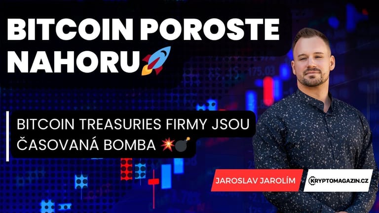 Bitcoin poroste nahoru: Bitcoin treasuries firmy jsou časovaná bomba!