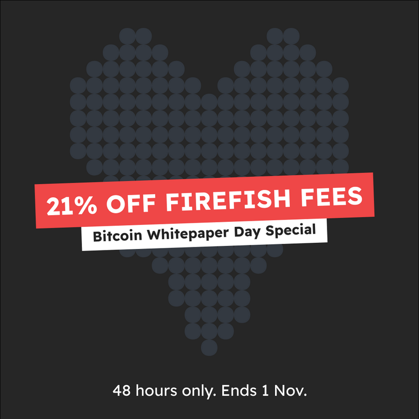 Firefish nabízí speciální slevu na poplatky: platí pouze 48 hodin!