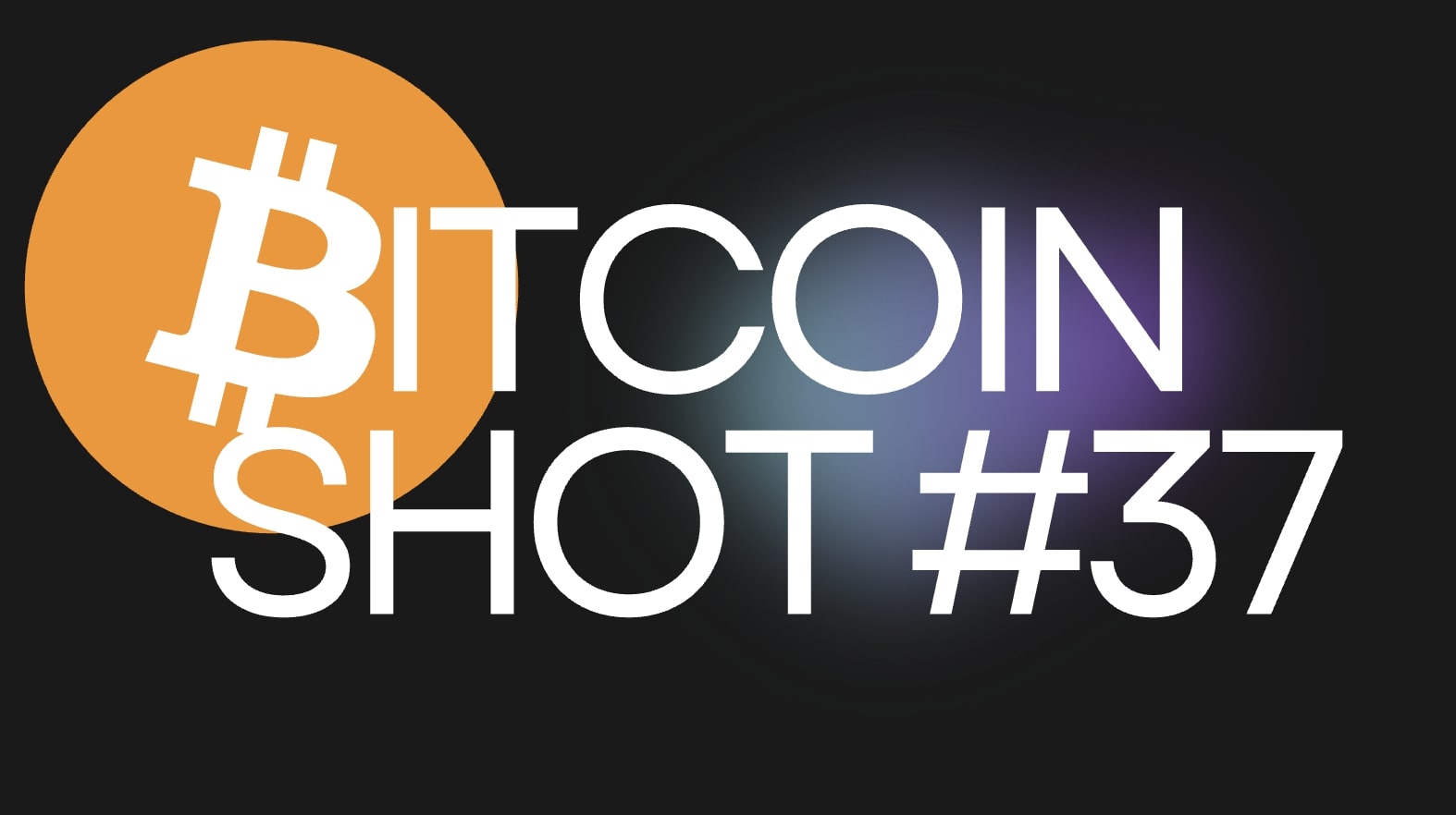 BITCOIN SHOT #37: Shrnutí toho nejzásadnějšího ze světa kryptoměn za poslední týden