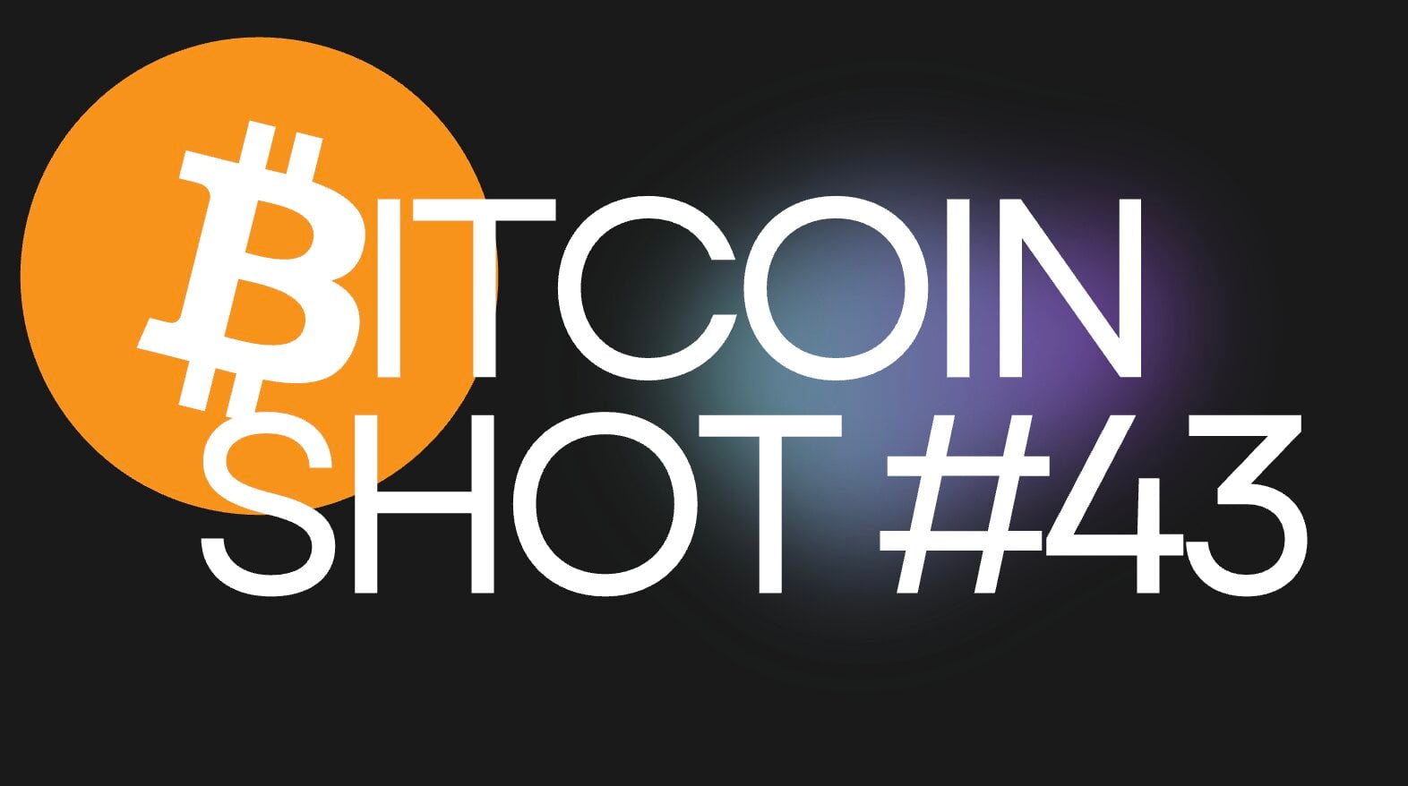 BITCOIN SHOT #43: Shrnutí toho nejzásadnějšího ze světa kryptoměn za poslední týden