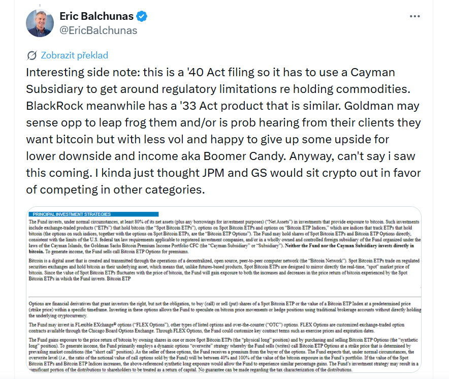 Goldman Sachs možná cítí příležitost je přeskočit, nebo od klientů slyší, že chtějí bitcoin, ale s nižší volatilitou a jsou ochotni se vzdát části potenciálního růstu výměnou za menší poklesy a pravidelný příjem. Tedy něco jako „bonbón pro boomery“.