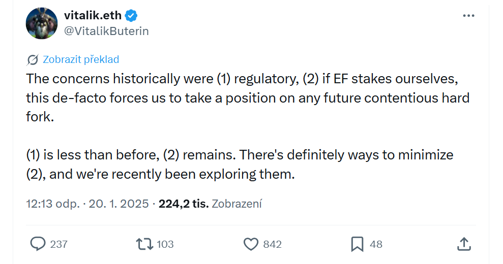 Historicky panovaly obavy ze dvou věcí: (1) regulace, (2) pokud bychom jako Ethereum Foundation sami stakovali, fakticky by nás to nutilo zaujmout postoj při jakémkoli budoucím sporném hard forku. Bod (1) je dnes menší problém než dříve, bod (2) však přetrvává. Existují způsoby, jak bod (2) minimalizovat a v poslední době je zkoumáme.