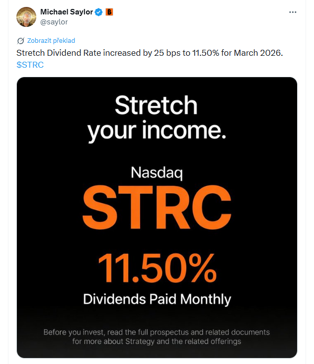 Dividendová sazba Stretch se pro březen 2026 zvýšila o 25 bazických bodů na 11,50 %. $STRC.