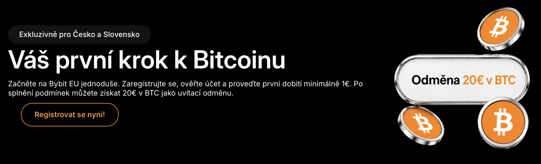 Získejte 20 EUR v bitcoinu. Zdroj: bybit.eu
