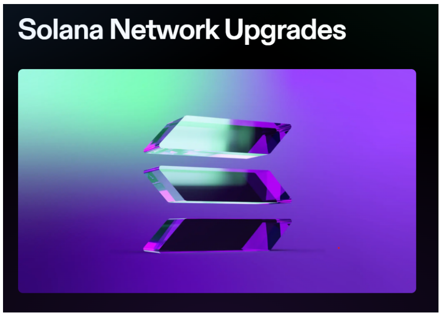 Solana Network Updrades. 